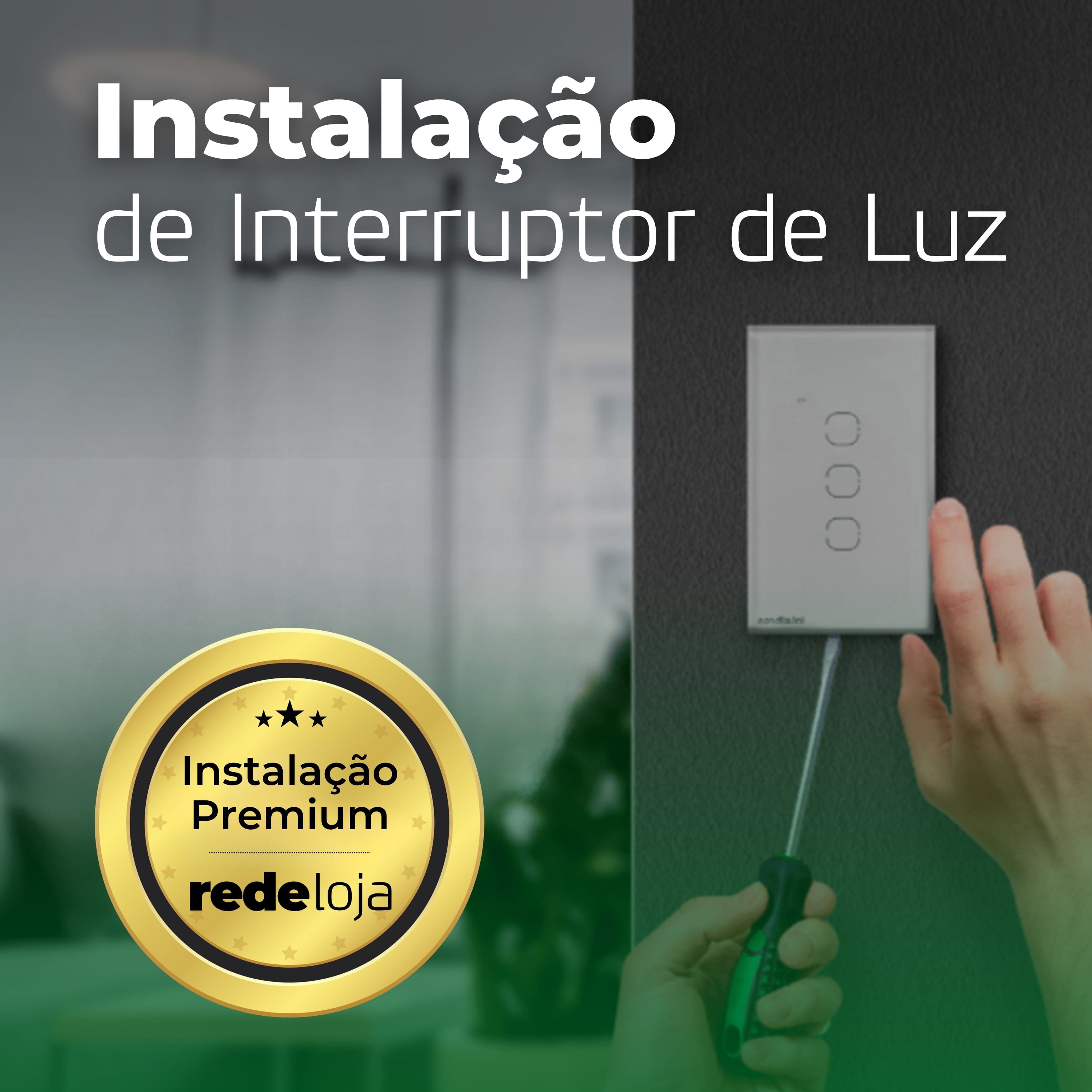 Instalação de Interruptor de Luz