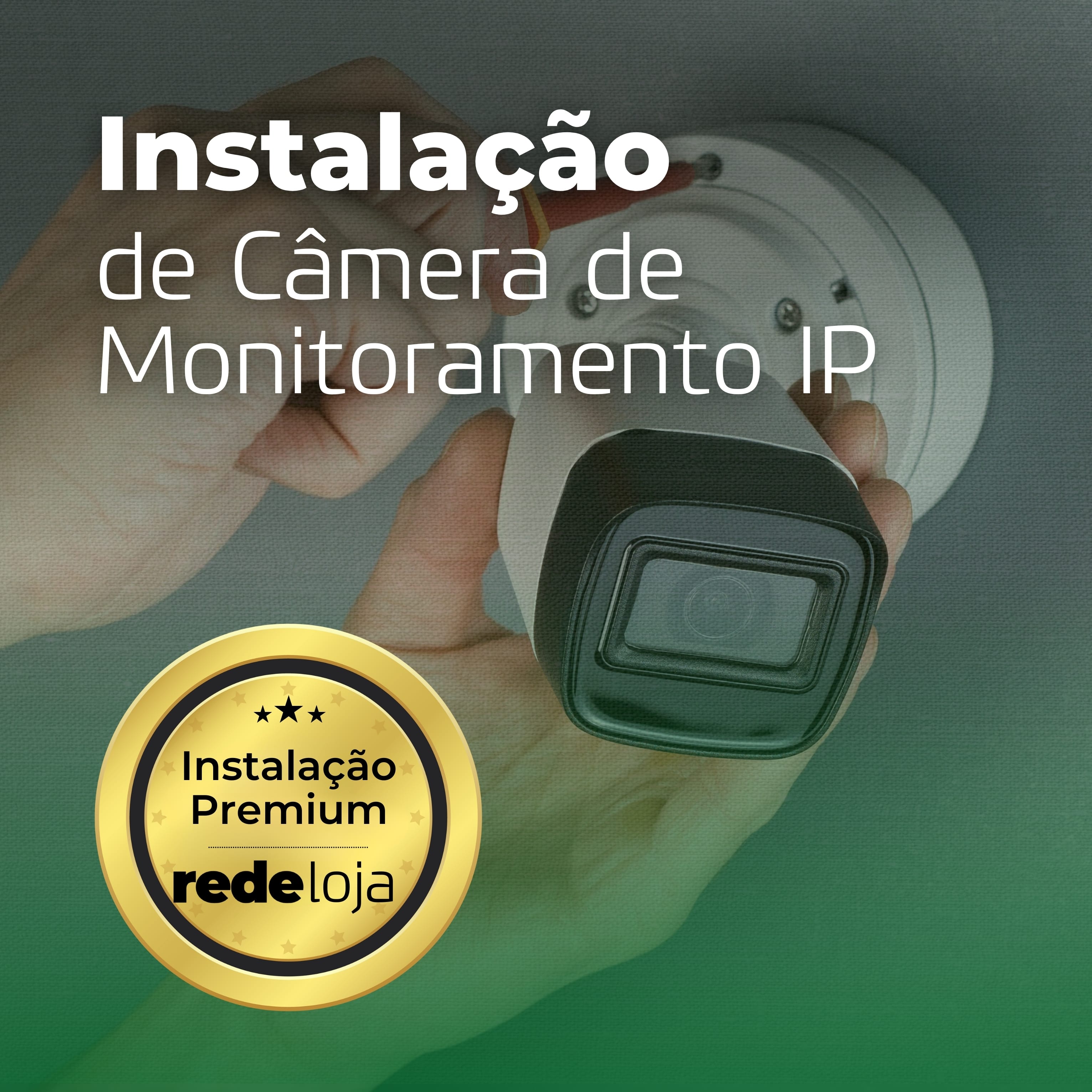 Instalação de Câmera de Monitoramento IP